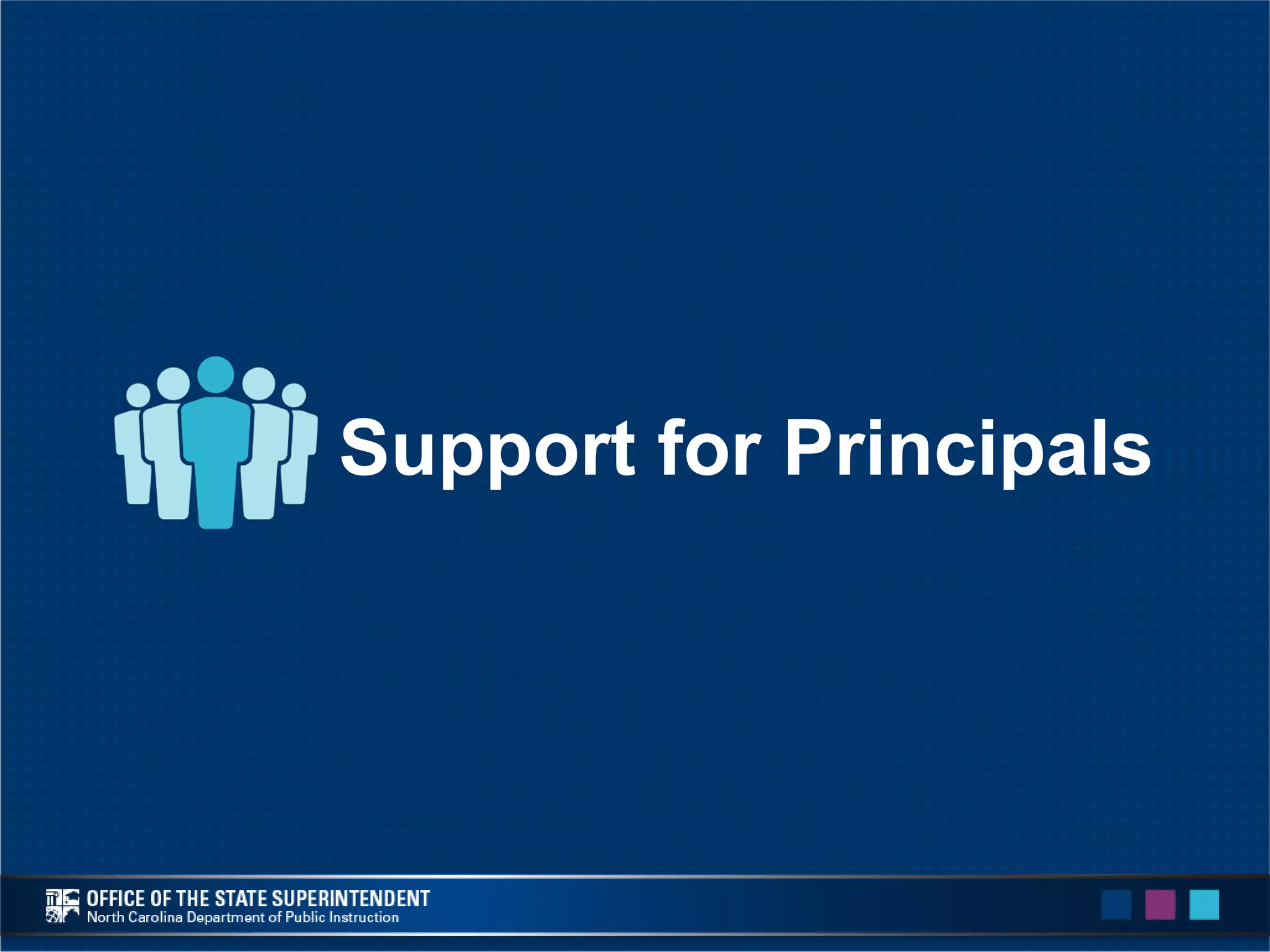 Support for Principals
 