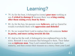  46. Wealth and children are the adornments of the present
life. But the things that last, the good deeds (al-baqiat-al-
salihat), are better with your Lord for reward, and better for
hope.
  “al-baqiat-al-salihat” means any good works for
humanity in general (Alamah Tabatabai).
33
 