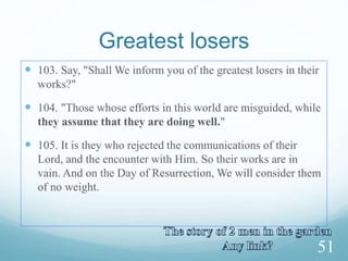 Politeness of Khidr (As)
 When he was speaking – attributed those actions not free of
fault to himself. He also attributed to Allah that was
exclusive to Him (or good things).
 I wanted to damage it (boat)
 Your Lord wanted them to reach their maturity, and then
extract their treasure-as a mercy from your Lord. (treasure of
the orphans)
43
 