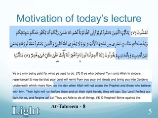 Motivation of today’s lecture
At-Tahreem - 8
5
 