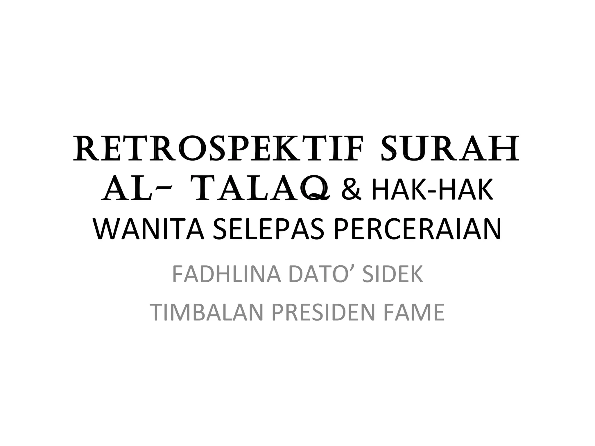 Retrospektif Surah At-Talaq | PPT