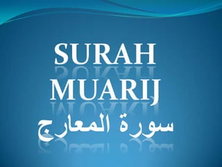 SURAH Muarij 