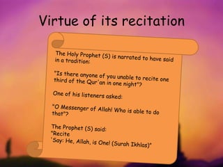 Virtue of its recitation
 