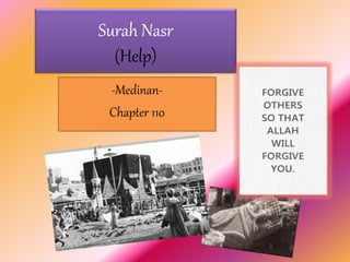 Surah Nasr
(Help)
-Medinan-
Chapter 110
 