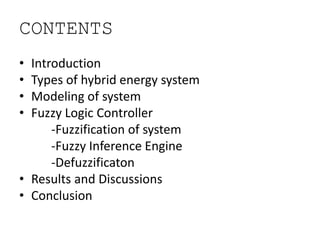 Fuzzy Logic Control of Hybrid Energy System | PPTX