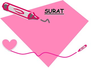 SURAT 
 