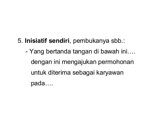 SURAT LAMARAN KERJA ppt " SMA Ya BAKII " SUKRINIAM