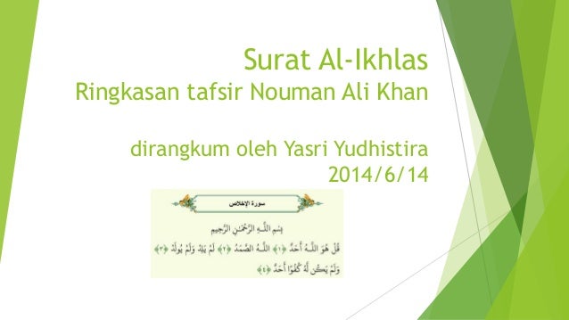 Surat Al Ikhlas Rangkuman Tafsir Ustadz Nouman Ali Khan