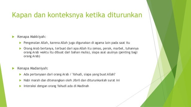 Surat Al Ikhlas Diturunkan Di : Tafsir Surat An Nas Al Falq Al Ikhlas