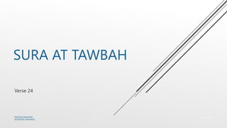 SURA AT TAWBAH
MASOOD RAHMAN
NETWORK ENGINEER
 