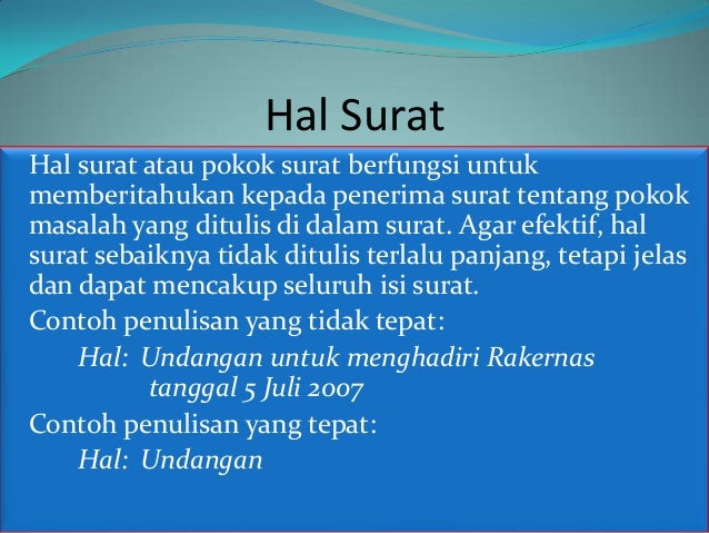 Bahasa dalam Surat Menyurat Bahasa dalam Surat Menyurat