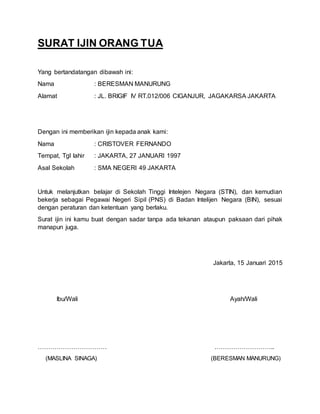 SURAT IJIN ORANG TUA UNTUK KULIAH DI STIN DAN BEKERJA DI BIN | PDF