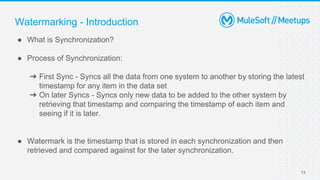 MuleSoft Surat Meetup#40 - Watermarking Concept and Fragments in ...