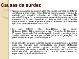 Pretensão que se tornará realidade dois anos depois com a inauguração do Instituto Nacional de Educação para Surdos, hoje com 151 anos de atuação no cenário da educação de surdos do Brasil (ROCHA, 2007).Educação de pessoas surdasA instrução de surdos é sim possível, a própria história dos surdos nos mostra isso. Hoje, encontramos surdos professores, advogados, psicólogos, enfim seguindo a profissão que lhes melhor apetecer. 
