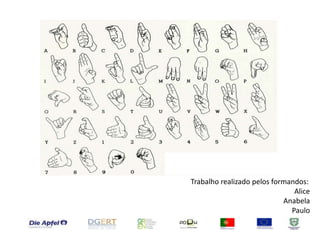 Só fale alto para um surdo se ele lhe pedir;