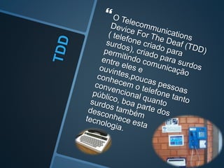 EXPERIÊNCIA VISUAL PARA OS  SURDOS