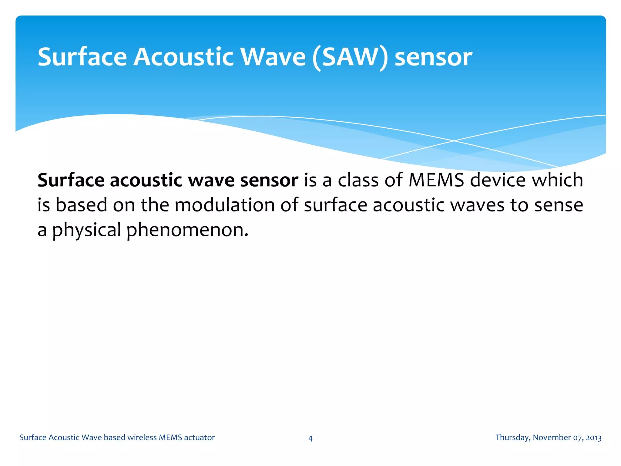 Surface acoustic wave based wireless mems actuators | PPTX