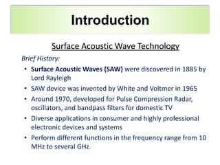Surface acoustic wave technology