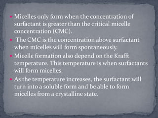 Micelles are lipid molecules that arrange themselves in a spherical form in aqueous solutions. The formation of a micelle is a response to the amphipathic nature of fatty acids, meaning that they contain both hydrophilic regions (polar head groups) as well as hydrophobic regions.   Micelles contain polar head groups that usually form the outside as the surface of micelles. They face to the water because they are polar. The hydrophobic tails are inside and away from the water since they are nonpolar.Micelles Formation
