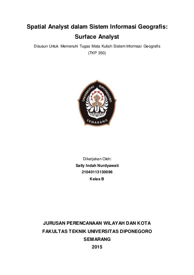 Spatial Analyst Dalam Sistem Informasi Geografis Surface Analyst