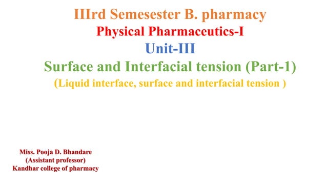 Physical Pharmaceutics I Unit Iii Surface And Interfacial Tension Part