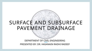 Comprehensive Guide to Surface and Subsurface Pavement Drainage Design ...