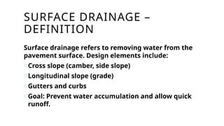 Comprehensive Guide to Surface and Subsurface Pavement Drainage Design ...