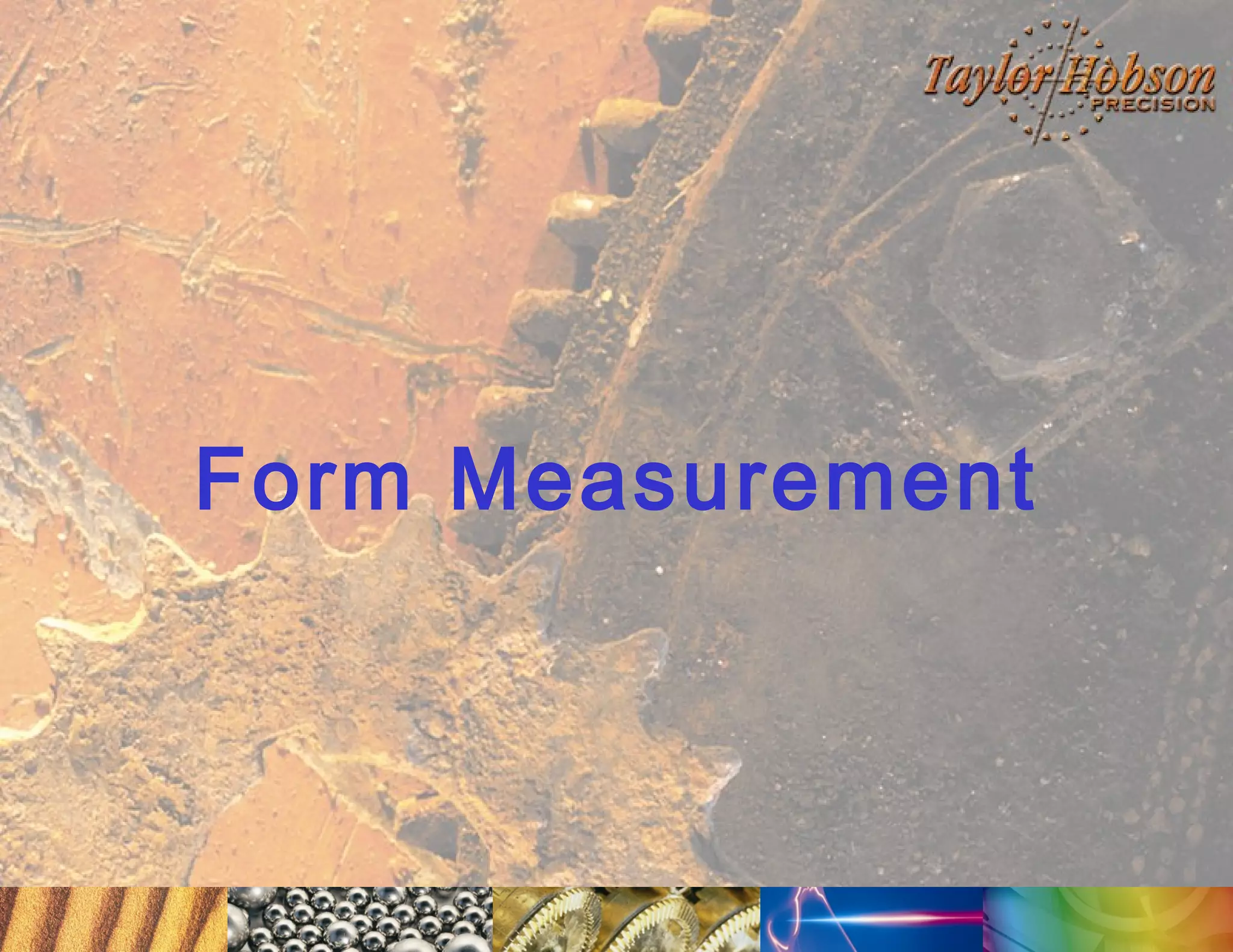 Form Measurement

 