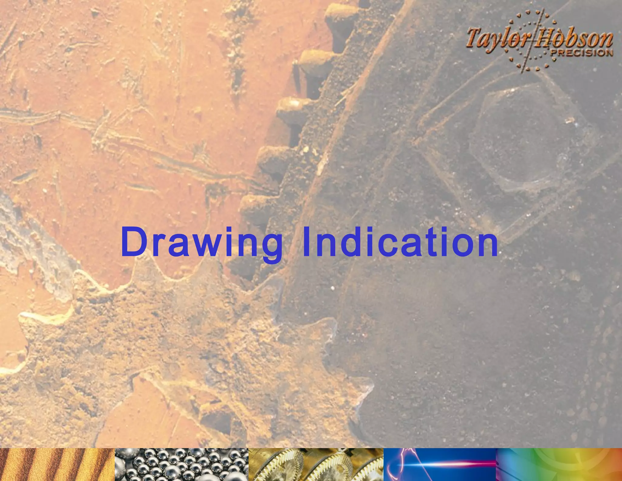 Drawing Indication

 
