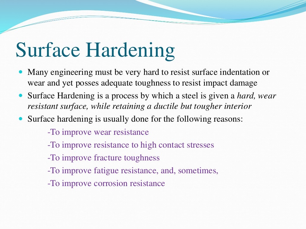 Surface hardening