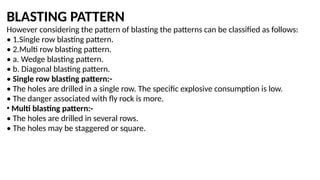 SURFACE MINE BLAST DESIGN AND PRACTICES. | PPTX