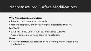 Surface Modification of Titanium Rods for Enhanced Bone Integration.pptx