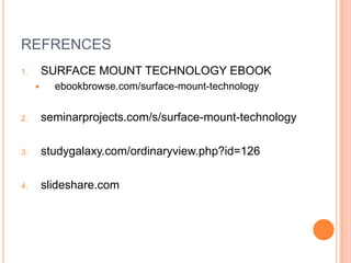 Surface mount technology | PPTX