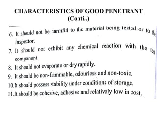 CHARACTERISTICS OF GOOD PENETRANT
(Conti..)
 