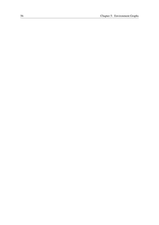 56   Chapter 5: Environment Graphs
 