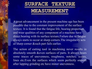 BASICS OF SURFACE TEXT MEASUREMENT TECHNIQUES | PPT