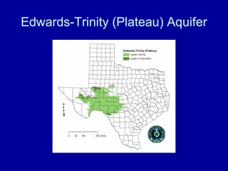 Edwards-Trinity (Plateau) Aquifer
 
