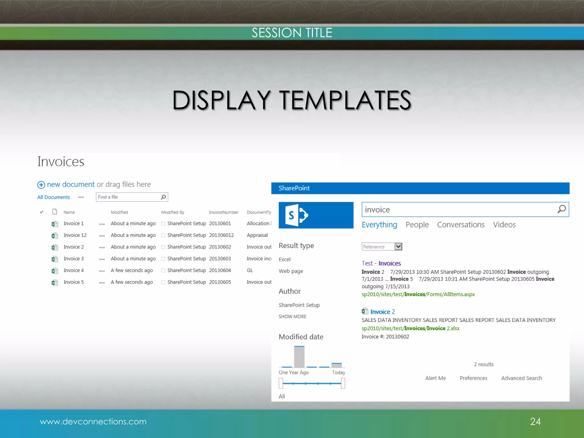 SESSION TITLE DISPLAY TEMPLATES www.devconnections.com 24 