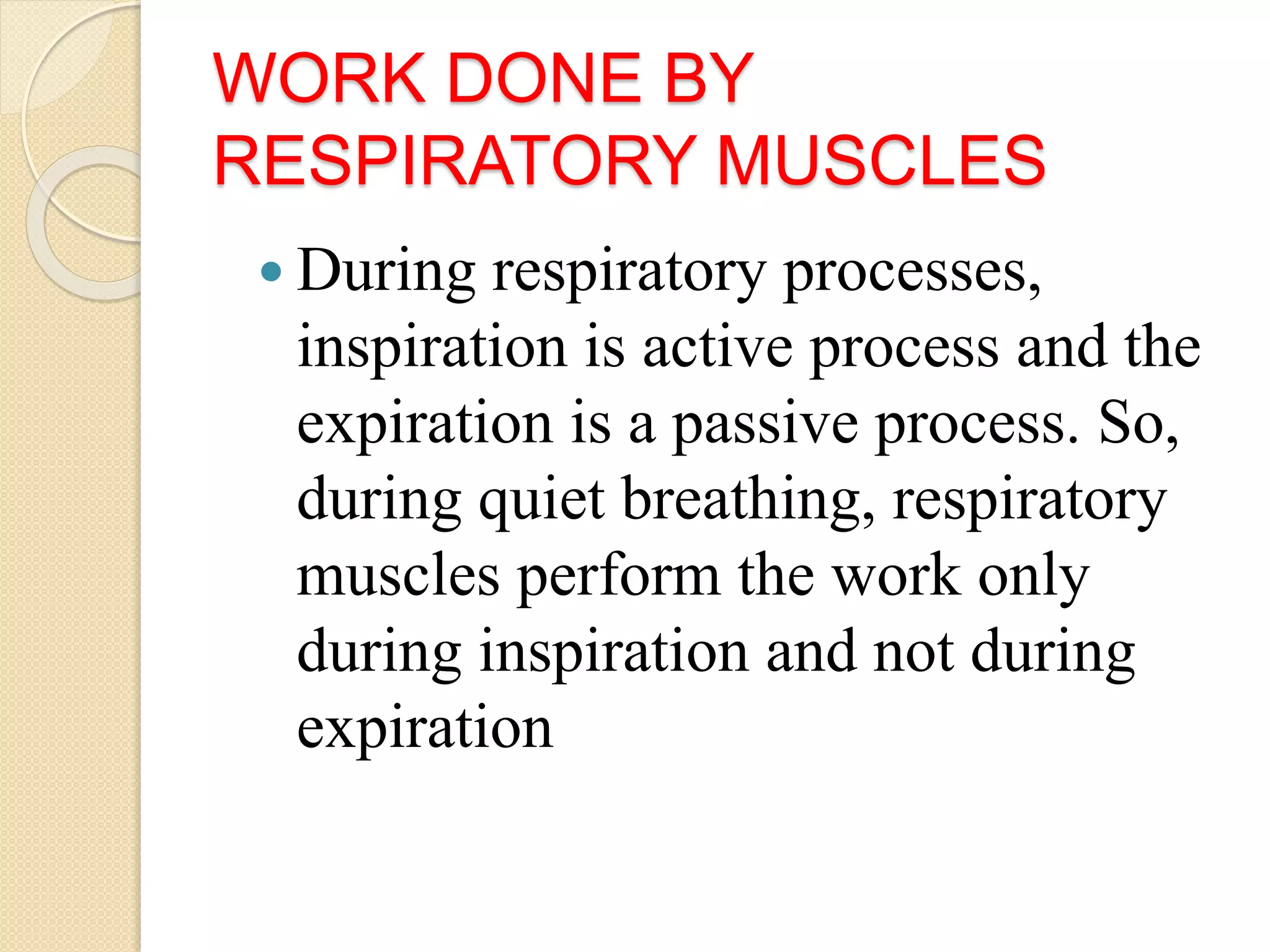 Surfactant & compliance, LAW OF LAPLACE, Work of Breathing (the guyton ...