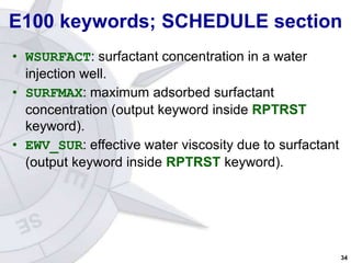 Surfactor Injection Surfactant flooding reservoir simulation | PPTX