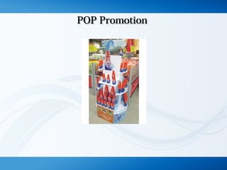 POP PromotionPOP Promotion
 
