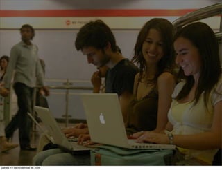 jueves 19 de noviembre de 2009
 