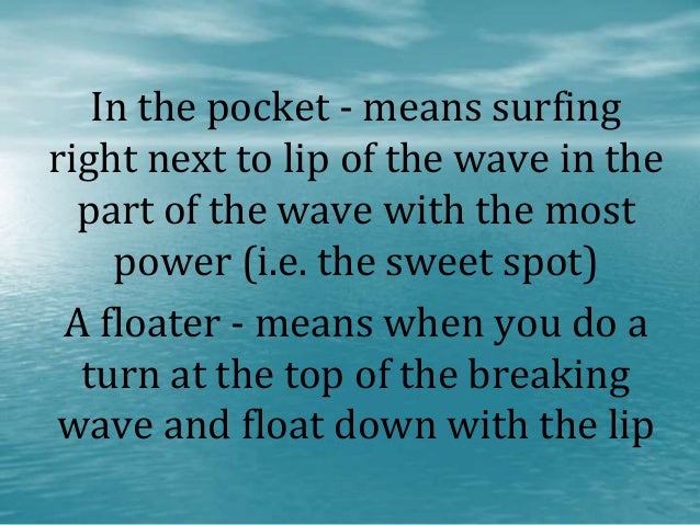 Surf And Sun Surf Lingo A Basic Guide Surf And Sun Surf Lingo A Basic Guide