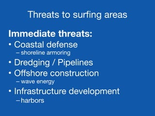 Surf protection, World Surf Reserves & Case Studies