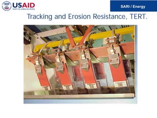 Tracking and Erosion Resistance, TERT.
 