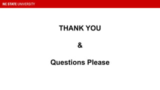 THANK YOU
&
Questions Please
 