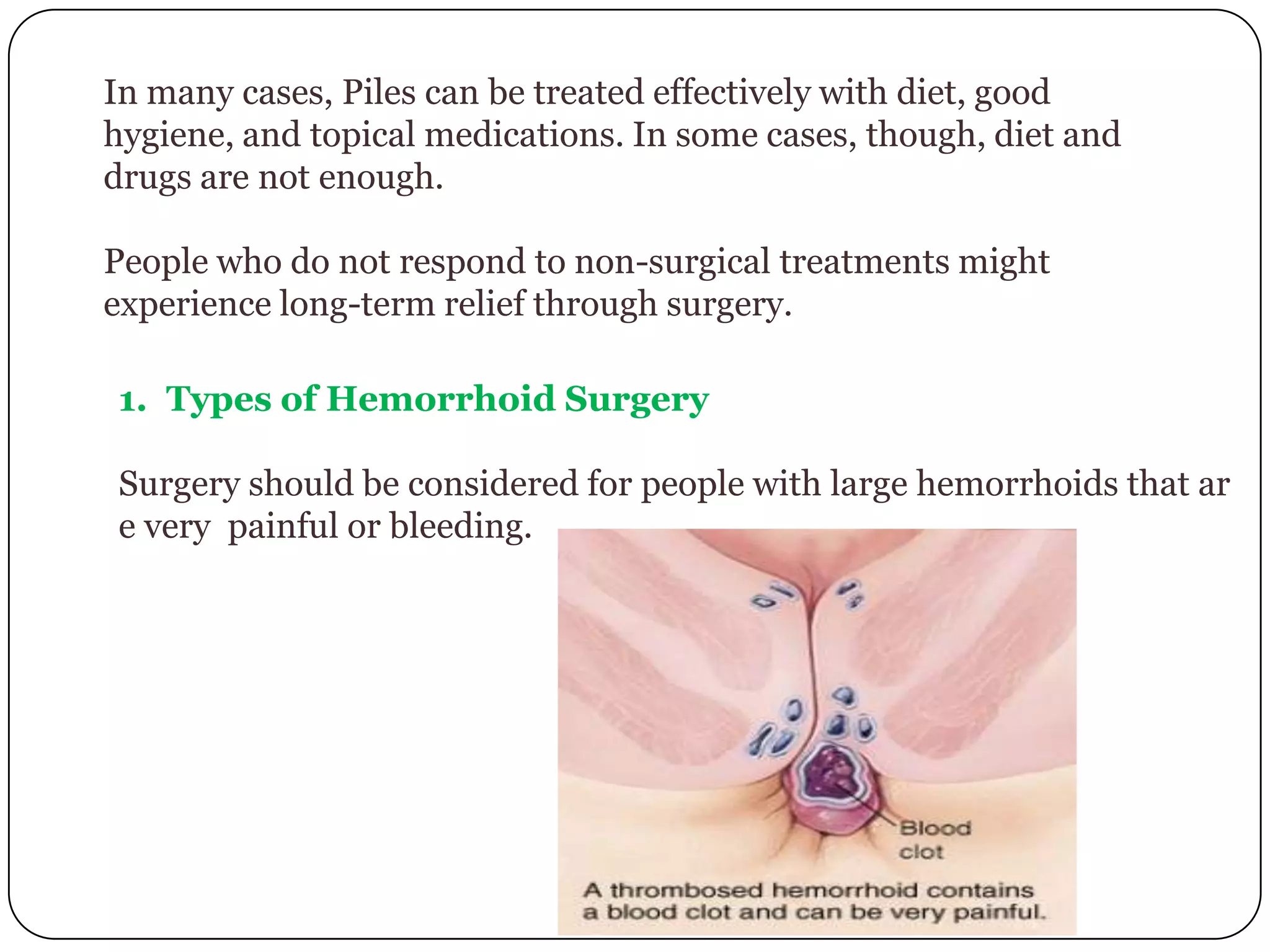 Types Of Surgeries For Piles PPT types-of-surgeries-for-piles-ppt