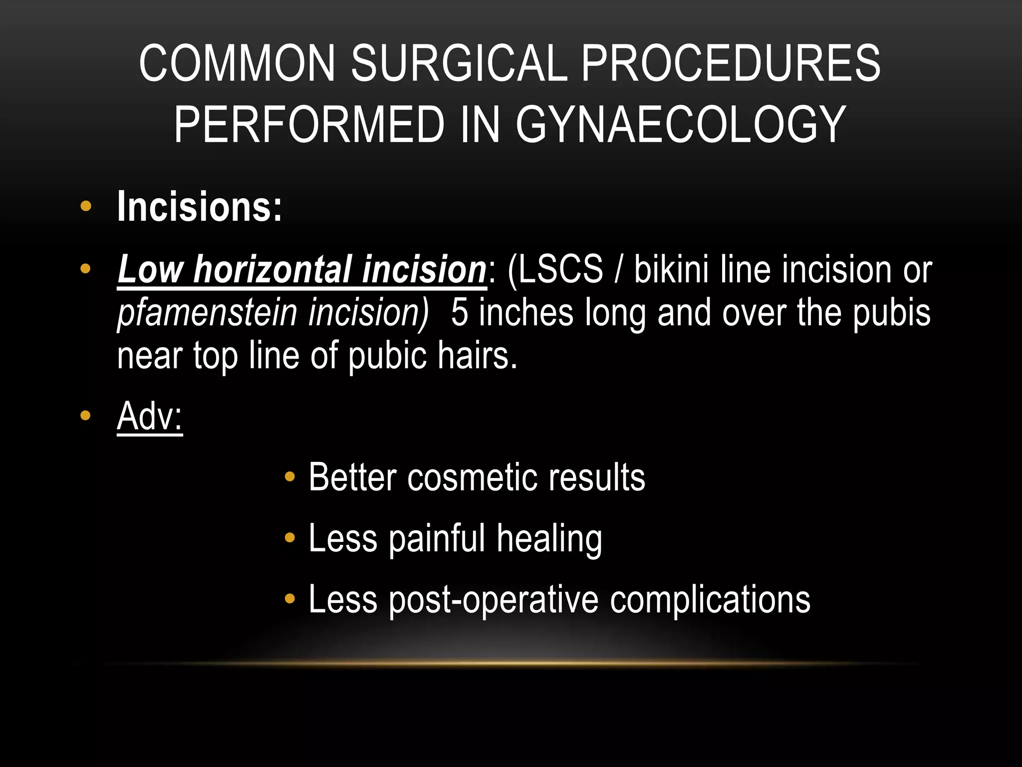 Surgeries in gynecology & physiotherapy | PPTX