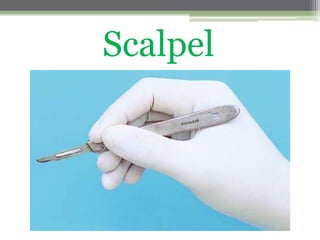 Scalpel
 