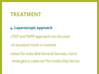 Femoral Hernia: A case presentation 